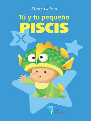 cover image of Tú y tu pequeño Piscis